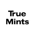 True Mints